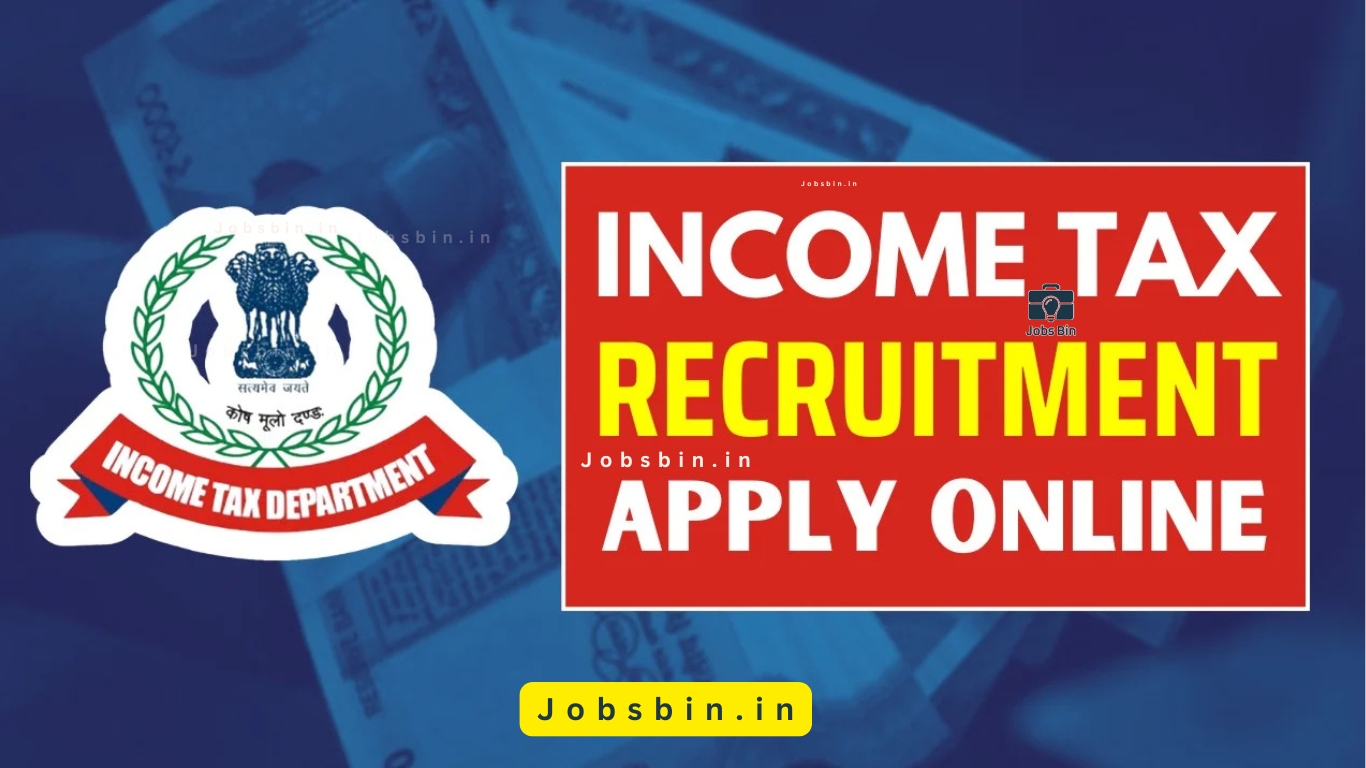 Income Tax Department Recruitment 2025 | Apply Now